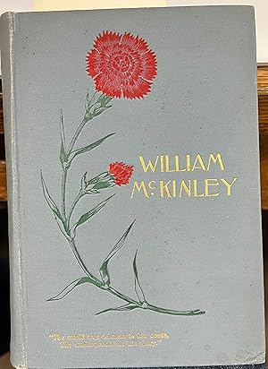 Seller image for The Life-Work of William McKinley for sale by Riverow Bookshop