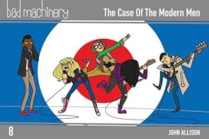 Imagen del vendedor de Bad Machinery, Vol. 8: The Case of the Modern Man (Paperback) a la venta por Grand Eagle Retail