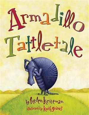 Image du vendeur pour Armadillo Tattletale mis en vente par GreatBookPrices
