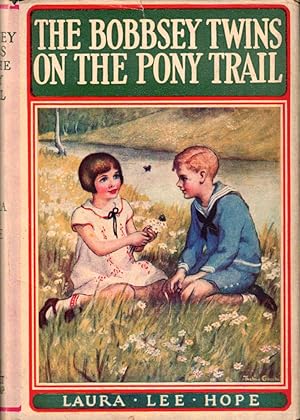 The Bobbsey Twins On the Pony Trail
