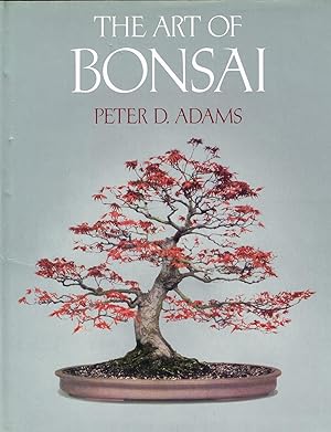 The Art Of Bonsai :