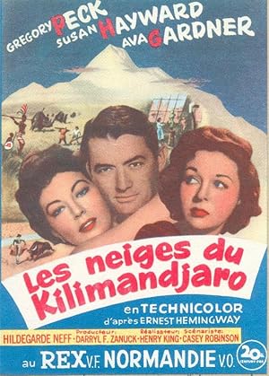 Imagen del vendedor de Les neiges du Kilimandjaro en Technicolor d'aprs Ernest Hemingway, avec Gregory Peck, Susan Hayward, Ava Gardner, Ralisateur: Henry King , un film 20th Century-Fox, au Rex V.F. Normandie V.O. a la venta por Bibliothque d'un amateur