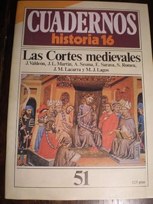 Imagen del vendedor de Las Cortes Medievales. Cuadernos Historia 16 Num. 51 a la venta por Librera Antonio Azorn