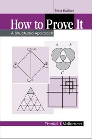 Bild des Verkufers fr How to Prove It: A Structured Approach : A Structured Approach zum Verkauf von AHA-BUCH GmbH