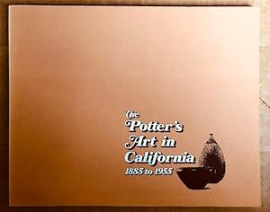 Seller image for The Potter's Art in California 1885 to 1955 for sale by The Groaning Board