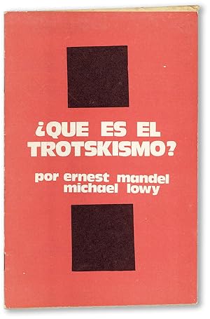 Bild des Verkufers fr Que es el Trotskismo zum Verkauf von Lorne Bair Rare Books, ABAA