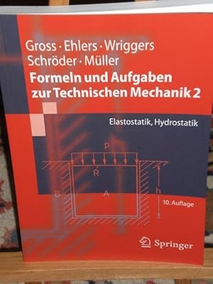 Bild des Verkufers fr Formeln und Aufgaben zur technischen Mechanik 2, Elastostatik, Hydrostatik zum Verkauf von Verlag Robert Richter