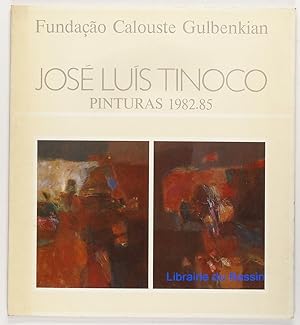 Seller image for Jos Luis Tinoco Pinturas 1982.85 for sale by Librairie du Bassin