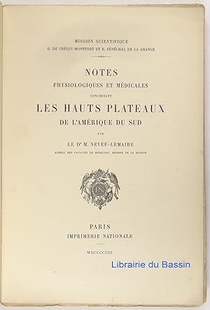 Seller image for Notes physiologiques et mdicales concernant les hauts plateaux de l'Amrique du Sud for sale by Librairie du Bassin