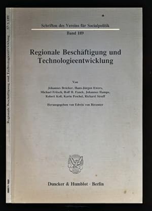 Bild des Verkufers fr Regionale Beschftigung und Technologieentwicklung. zum Verkauf von Versandantiquariat  Rainer Wlfel