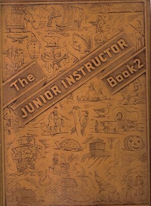 The Junior Instructor in Two Books; Book Two