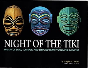 Night of the Tiki. SIGNED BY AUTHOR-ILLUSTRATORS Shag and Douglas A. Nelson.