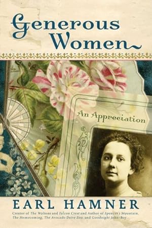 Bild des Verkufers fr Generous Women : An Appreciation zum Verkauf von GreatBookPrices