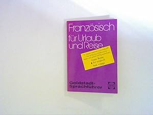 Bild des Verkufers fr Franzsisch fr Urlaub und Reise - Im Hrsprachen-System lesen und sofort richtig sprechen zum Verkauf von ANTIQUARIAT FRDEBUCH Inh.Michael Simon