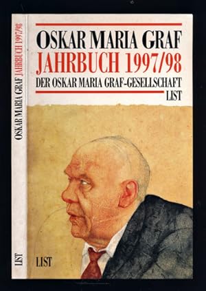 Bild des Verkufers fr Jahrbuch 1997/98 der Oskar Maria Graf-Gesellschaft. zum Verkauf von Versandantiquariat  Rainer Wlfel