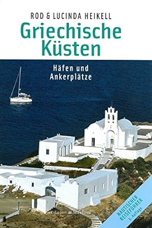 Imagen del vendedor de Griechische Ksten: Hfen und Ankerpltze, a la venta por nika-books, art & crafts GbR
