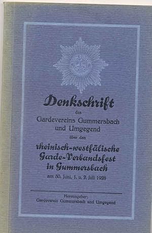 Denkschrift des Gardevereins Gummersbach und Umgegend über das rheinisch-westfälische Gardeverban...