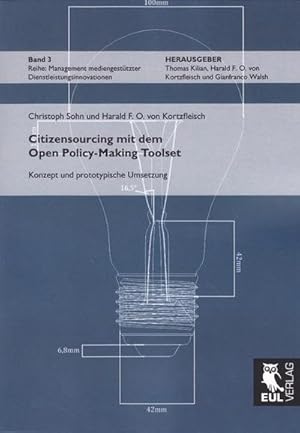 Seller image for Citizensourcing mit dem Open Policy-Making Toolset : Konzept und prototypische Umsetzung for sale by AHA-BUCH GmbH