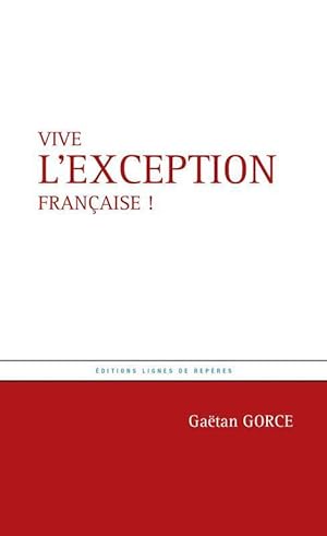 Seller image for vive l'exception franaise ! for sale by Chapitre.com : livres et presse ancienne
