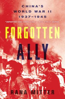 Seller image for Forgotten Ally: China's World War II, 1937-1945 (Paperback or Softback) for sale by BargainBookStores