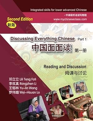 Immagine del venditore per Discussing Everything Chinese Part 1, Reading and Discussion venduto da GreatBookPrices
