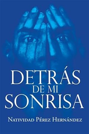 Seller image for Detrs de mi Sonrisa -Language: spanish for sale by GreatBookPrices