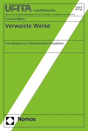 Seller image for Verwaiste Werke : Eine Analyse aus internationaler Perspektive for sale by AHA-BUCH