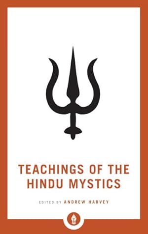 Bild des Verkufers fr Teachings of the Hindu Mystics zum Verkauf von GreatBookPrices