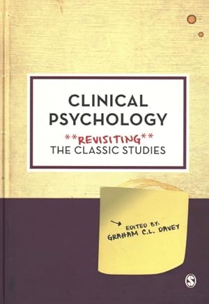 Imagen del vendedor de Clinical Psychology : Revisiting the Classic Studies a la venta por GreatBookPrices