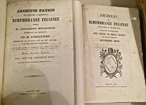 Archivio Patrio di antiche e moderne Rimembranze Felsinee ossia il Cittadino Bolognese divertito ...