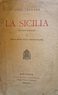 Immagine del venditore per La Sicilia nei canti popolari e nella novellistica contemporanea. venduto da LIBRERIA PAOLO BONGIORNO