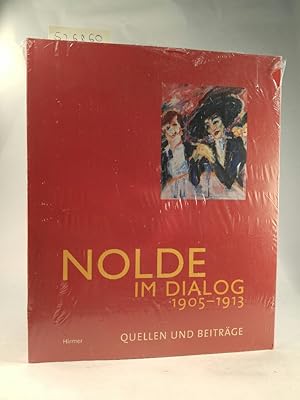 Immagine del venditore per Nolde im Dialog 1905-1913. [Neubuch] venduto da ANTIQUARIAT Franke BRUDDENBOOKS