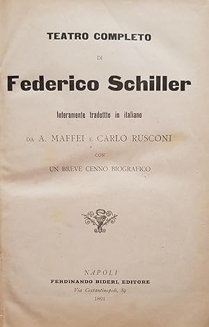 Teatro completo di Federico Schiller.