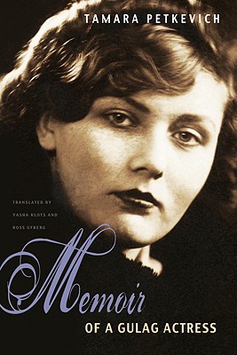 Seller image for Memoir of a Gulag Actress (Hardback or Cased Book) for sale by BargainBookStores