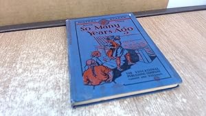 Seller image for So Many Years Ago for sale by BoundlessBookstore