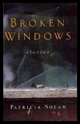 Seller image for BROKEN WINDOWS - Stories for sale by W. Fraser Sandercombe