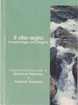 Il dis-agio in senologia oncologica