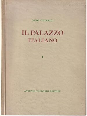 Bild des Verkufers fr Il palazzo italiano vol I zum Verkauf von Librodifaccia