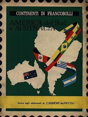 Continenti in Francobolli: America del Sud e Australia