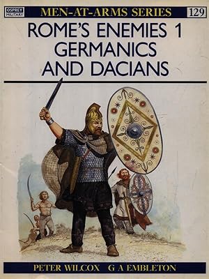 Immagine del venditore per Rome's enemies 1 germanics and dacians venduto da Librodifaccia