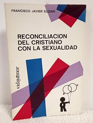 Imagen del vendedor de Reconciliacin del cristiano con la sexualidad a la venta por Los libros del Abuelo