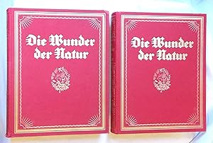 Die Wunder Der Natur Erster Band Und Zweiter Band (2 volumes)