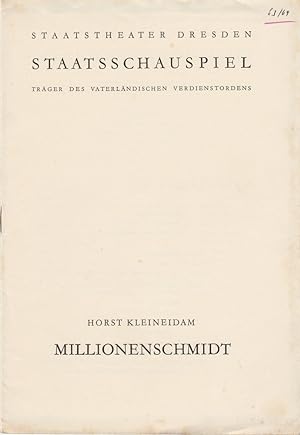 Seller image for Programmheft MILLIONENSCHMIDT Schauspiel von Horst Kleineidam Spielzeit 1963 / 64 Heft 2 for sale by Programmhefte24 Schauspiel und Musiktheater der letzten 150 Jahre