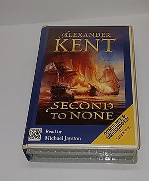 Seller image for Second to None - Complete and Unabridged on 10 Audio Cassettes for sale by CURIO