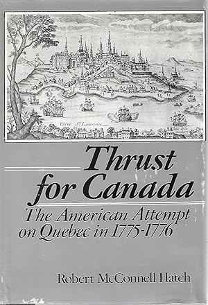 Seller image for Thrust for Canada for sale by Cher Bibler