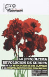 Immagine del venditore per La (pen)ltima revolucin de Europa venduto da AG Library