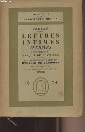 Bild des Verkufers fr Lettres intimes indites adresses au Marquis de Puyzieulx - collection "Chefs-d'oeuvre mconnus" zum Verkauf von Le-Livre
