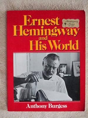 Bild des Verkufers fr Ernest Hemingway and His World. zum Verkauf von Verlag + Antiquariat Nikolai Lwenkamp