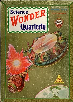 Image du vendeur pour SCIENCE WONDER QUARTERLY mis en vente par John W. Knott, Jr, Bookseller, ABAA/ILAB