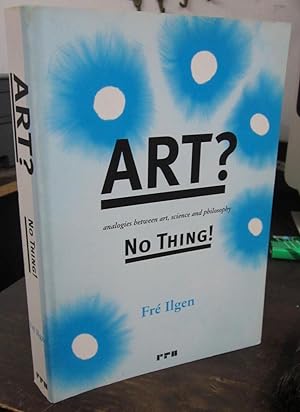 Seller image for Art? No Thing! for sale by Atlantic Bookshop